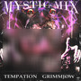 MYSTIC MIX (Explicit)