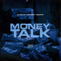 Money Talk (Explicit)