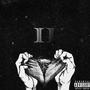 Live 2 Love, Pray 4 Loyalty 2, Pt. 1 (Explicit)