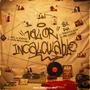 VALOR INCALCULABLE (Explicit)