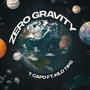 Zero Gravity (feat. Kilo Tips)