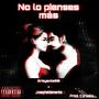 no lo pienses mas (Explicit)