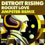 Rocket Love (Jimpster Remix)