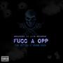 Fucc A Opp (feat. Young Buck) [Explicit]