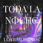 Toda La Noche (feat. SSYSSTEM & MORENO McFLAKO) [Explicit]