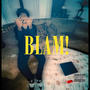 BLAM! (Explicit)