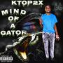 Mind Of A Gator (Explicit)