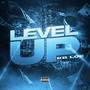 Level Up (Explicit)