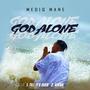 God Alone, Vol. 1