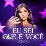 Eu Sei Que É Você