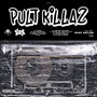 PULT KILLAZ (Explicit)