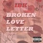 Broken Love Letter