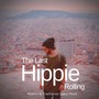 The Last Hippie Rolling - Modern  and amp; Traditional Gypsy Music