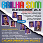 Dia de Comemorar, Vol. 17 + O Melhor do Brilha Som, Vol. 2