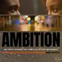 Ambition (feat. Dom Elias & Corey McPherson)