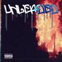 UNLEADED (Explicit)