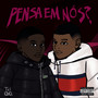 PENSA EM NÓS (Explicit)