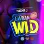Gwaan Wid