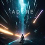 Adore