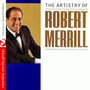The Artistry Of Robert Merrill (Digitally Remastered)