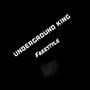 Underground King Freestyle (Explicit)