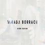 Mirada borrach (feat. MC rons & Mari pink sponge) [Explicit]