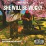She will be wocky (Explicit)