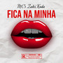 Fica na Minha (Explicit)