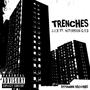 Trenches (feat. Notorious G.I.D) [Explicit]