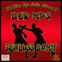 Schluss damit! (Riddim by Irie Clouds) [Explicit]