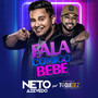 Fala Comigo Bebê (feat. Toque Dez)