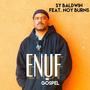 Enuf (feat. Noy Burns)