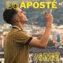 LO APOSTÉ (Explicit)