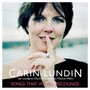 LUNDIN, Carin: Songs that we all recognize