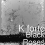 Black Roses