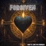 FORGIVEN (feat. Christyan Scarborough)