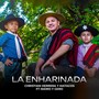 La Enharinada (feat. Gero & Isidro)