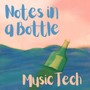 Notes in a Bottle