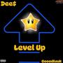 Level Up (feat. Gooodluuk) [Explicit]