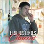 El De Los Lentes Chuecos