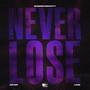 Never Lose