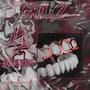 GRILLZ (Explicit)