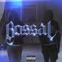 BOSSAL (feat. KM$ & KingNapo) [Explicit]