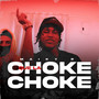 Que la choke choke (Explicit)