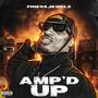 Amp'd Up (Explicit)