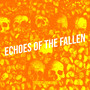 Echoes of the Fallen