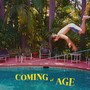 COMING OF AGE (Explicit)