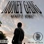 Money Gang (Explicit)