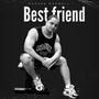 BEST FRIENDS (Explicit)