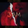 3:AM (feat. R23) [Explicit]